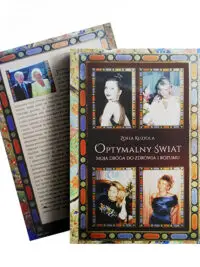 Optymalny Świat. Moja droga do zdrowia i rozumu - Zofia Kuzioła